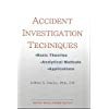 Accident Investigation Techniques: Basic Theories, Analytical Methods, and Applications,Used