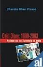 Dalit Diary, 19992003: Reflections on Apartheid in India,Used
