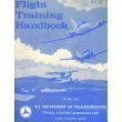 Flight Training Handbook: Ac 6121A,New