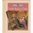 Little Boys & Girls: Mother Goose Rainbow Books,Used