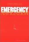Emergency Navigation: Pathfinding Techniques for the Inquisitive and Prudent Mariner,Used