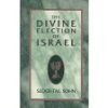 The Divine Election of Israel,Used