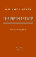 The Fifth Estate,Used