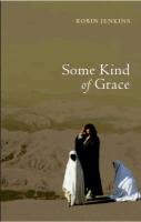 Some Kind of Grace,Used