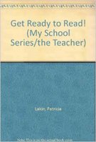 Get Ready to Read! (My School Series/the Teacher),Used