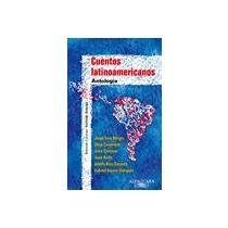 Cuentos Latinoamericanos: Antologia (Spanish Edition),Used