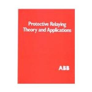 Protective Relaying Theory And Applications,New