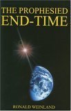 The Prophesied Endtime,Used