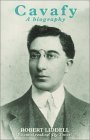 Cavafy: A Biography,New
