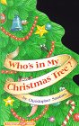Who's in My Christmas Tree? (A Tabletop Flap Book),Used