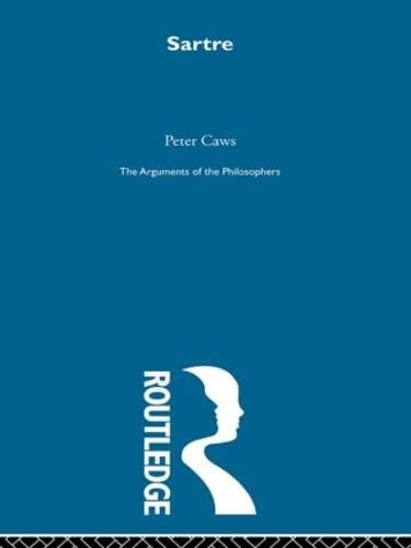 Sartre. The Arguments of the Philosophers,Used