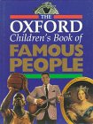 The Oxford Children's Book of Famous People,Used