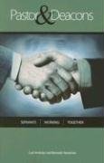 Pastor & Deacons 'Servants Working Together',Used