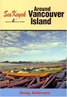 Sea Kayak Around Vancouver Island