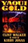 Yaqui Gold,New