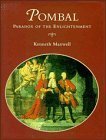 Pombal, Paradox of the Enlightenment,Used