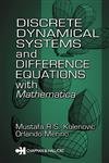 Discrete Dynamical Systems and Difference Equations with Mathematica,Used