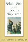 Plain Folk Of The South Revisited,Used