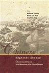 Chinese Migrants Abroad: Cultural, Educational, and Social Dimensions of the Chinese Diaspora,Used