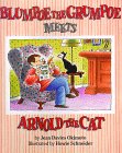 Blumpoe the Grumpoe Meets Arnold the Cat,Used