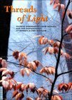 Threads of Light: Chinese Embroidery from Suzhou and the Photography of Robert Glenn Ketchum (UCLA Fowler Museum of Cultural His,New