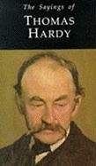 Sayings of Thomas Hardy (Duckworth Sayings Series),Used