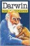Darwin Para Principiantes (Spanish Edition) (For Beginners),New