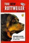 The New Rottweiler: Essential Reading for Owners, Breeders and Judges,Used