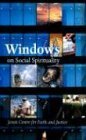 Windows on Social Spirituality,Used