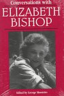 Conversations With Elizabeth Bishop (Literary Conversations Series),Used