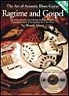 The Art of Acoustic Blues Guitar  Ragtime and Gospel,Used