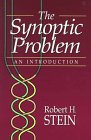 The Synoptic Problem: An Introduction,New