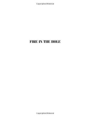 Fire in the Hole,Used
