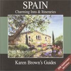 Karen Brown's Spain Charming Inns & Itineraries 2003 (Karen Brown's Country Inn Guides),Used