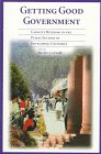 Getting Good Government: Capacity Building in the Public Sectors of Developing Countries (Harvard Studies in International Devel,Used