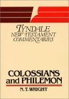 The Epistles of Paul to the Colossians and to Philemon: An Introduction and Commentary (Tyndale New Testament Commentaries),Used