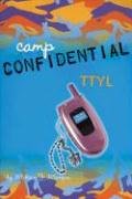 Ttyl (Camp Confidential, 5),Used