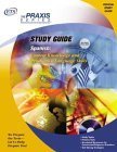 Spanish: Content Knowledge and Productive Language Skills (Praxis Study Guides) (Spanish and English Edition),Used