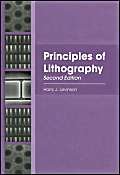 Principles Of Lithography, Second Edition (Spie Press Monograph Vol. Pm146),Used