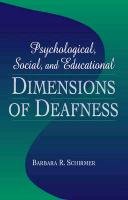 Psychological, Social, and Educational Dimensions of Deafness,Used