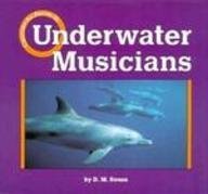 Underwater Musicians (Creatures All Around Us),Used