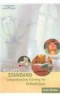Exam Review for Milady Standard Comprehensive Training for Estheticians,Used