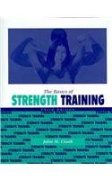 The Basics of Strength Training, 3rd Edition,Used
