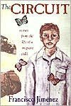 The CIRCUIT By Francisco Jimenez (THE CIRCUIT),Used