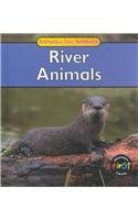 River Animals (Animals and Their Habitats),Used