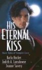 His Eternal Kiss,Used