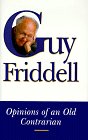 Opinions of an Old Contrarian,New