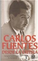 Carlos Fuentes desde la crtica (Spanish Edition),Used