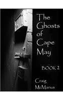 The Ghosts of Cape May: Book 2,Used