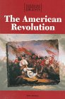 Opposing Viewpoints Digests  The American Revolution (paperback edition),Used